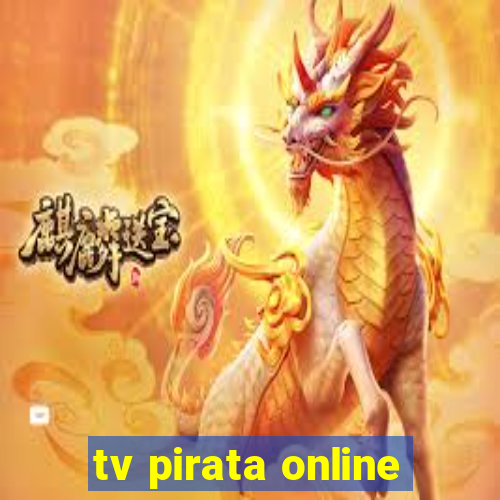 tv pirata online